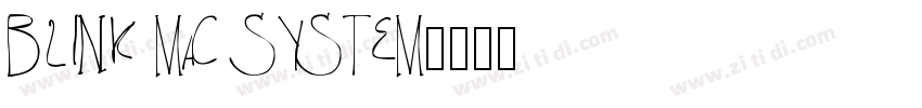 BLINK MAC SYSTEM字体转换